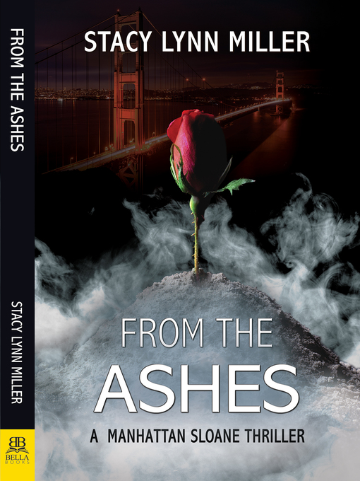 Title details for From the Ashes by Stacy Lynn Miller - Wait list